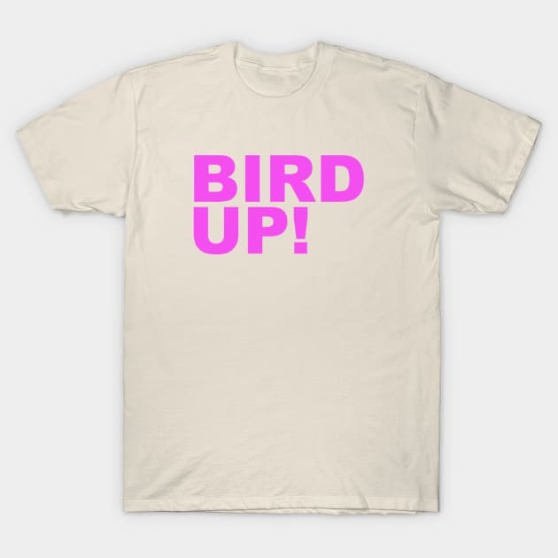 Bird up t shirt hotsell